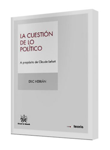 LA CUESTIÓN DE LO POLÍTICO..